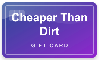 Cheaper Than Dirt