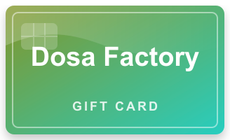 Dosa Factory
