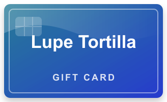 Lupe Tortilla