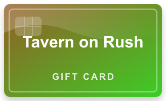 Tavern on Rush