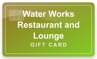Water Works Restaurant and Lounge